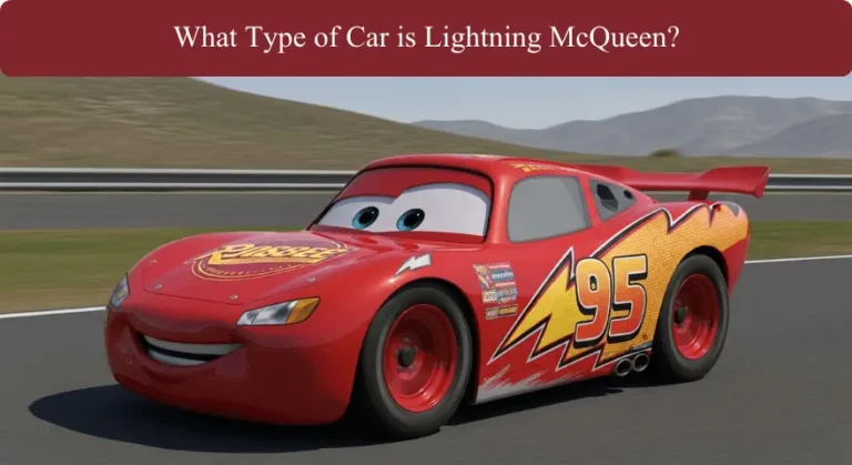 What Type of Car is Lightning McQueen?