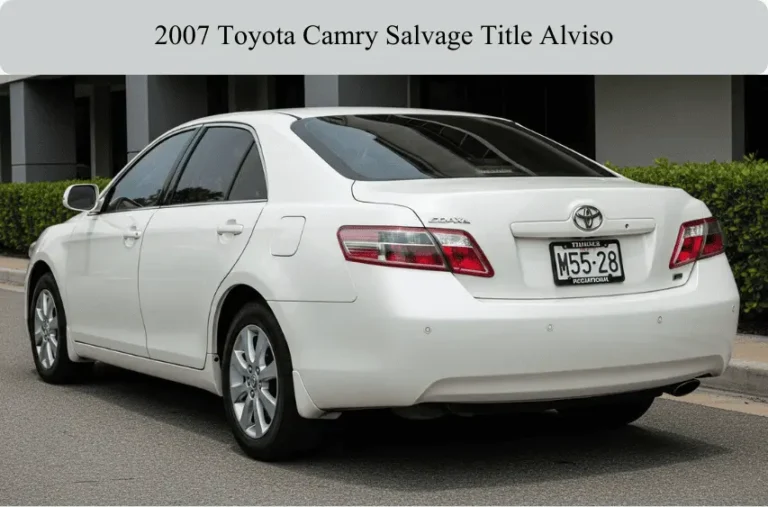 2007 Toyota Camry Salvage Title Alviso