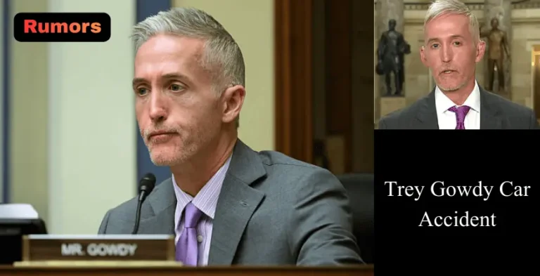 Trey Gowdy Car Accident